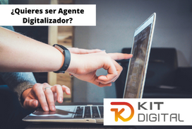¿Quieres ser Agente Digitalizador?
